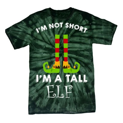 I'm Not Short I'm A Tall Elf Tie-Dye T-Shirt