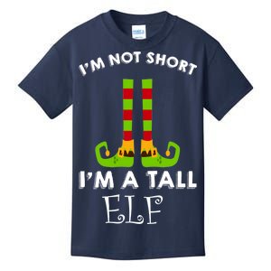 I'm Not Short I'm A Tall Elf Kids T-Shirt