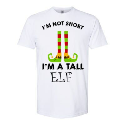 I'm Not Short I'm A Tall Elf Softstyle® CVC T-Shirt