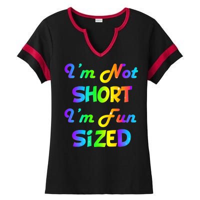 I'm Not Short I'm Fun Sized Ladies Halftime Notch Neck Tee