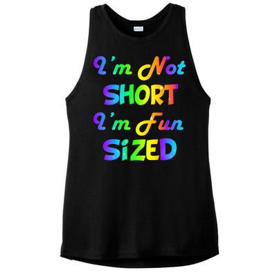 I'm Not Short I'm Fun Sized Ladies PosiCharge Tri-Blend Wicking Tank