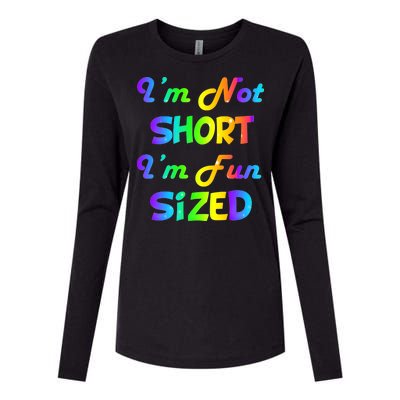 I'm Not Short I'm Fun Sized Womens Cotton Relaxed Long Sleeve T-Shirt