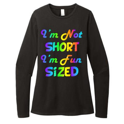 I'm Not Short I'm Fun Sized Womens CVC Long Sleeve Shirt