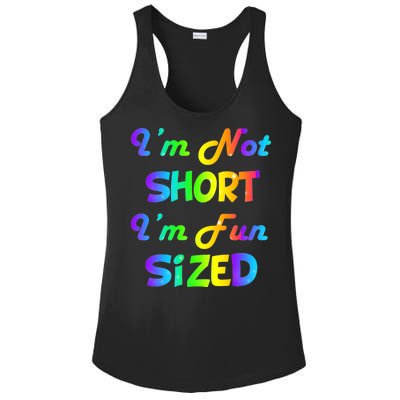 I'm Not Short I'm Fun Sized Ladies PosiCharge Competitor Racerback Tank