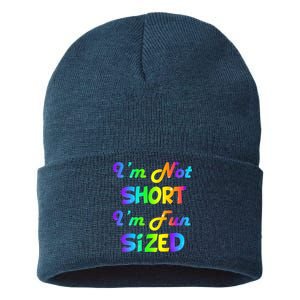 I'm Not Short I'm Fun Sized Sustainable Knit Beanie