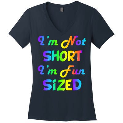 I'm Not Short I'm Fun Sized Women's V-Neck T-Shirt