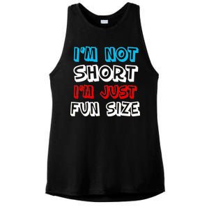 I'm Not Short I'm Just Fun Size Ladies PosiCharge Tri-Blend Wicking Tank