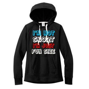 I'm Not Short I'm Just Fun Size Women's Fleece Hoodie