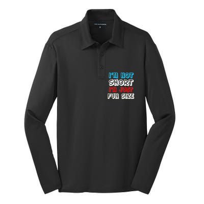 I'm Not Short I'm Just Fun Size Silk Touch Performance Long Sleeve Polo