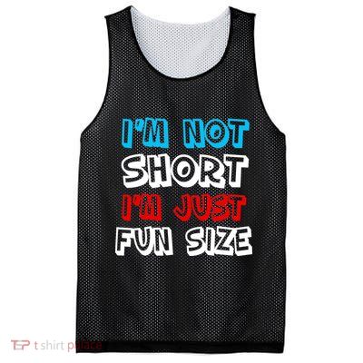 I'm Not Short I'm Just Fun Size Mesh Reversible Basketball Jersey Tank