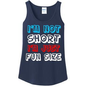 I'm Not Short I'm Just Fun Size Ladies Essential Tank