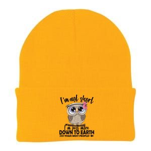 I'm Not Short I'm Just More Down To Earth Owl Knit Cap Winter Beanie