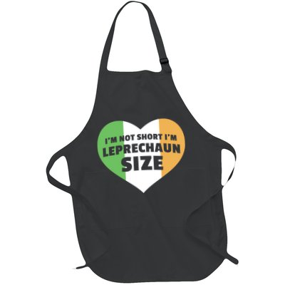 I'm Not Short I'm Leprechaun Size Apron