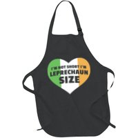 I'm Not Short I'm Leprechaun Size Apron