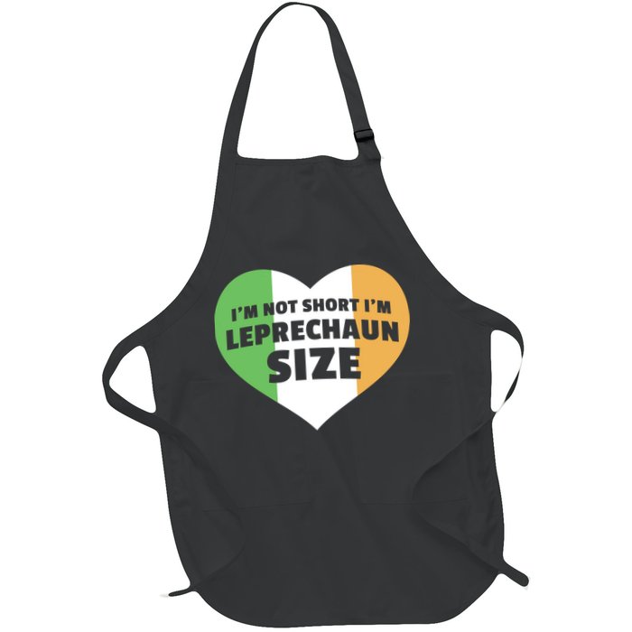 I'm Not Short I'm Leprechaun Size Apron
