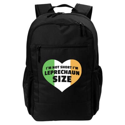 I'm Not Short I'm Leprechaun Size Backpack