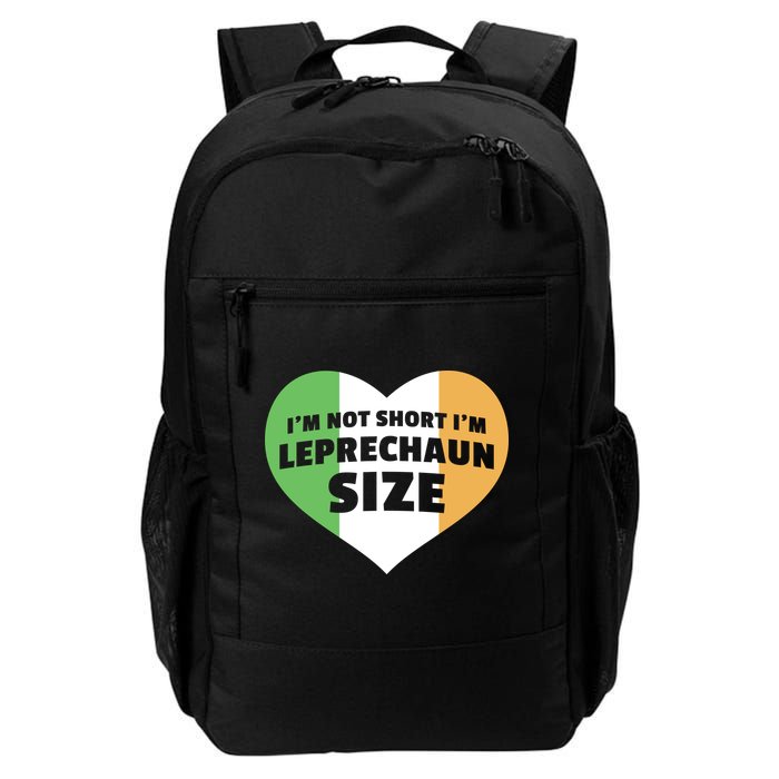 I'm Not Short I'm Leprechaun Size Backpack