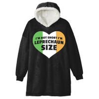 I'm Not Short I'm Leprechaun Size Hooded Wearable Blanket