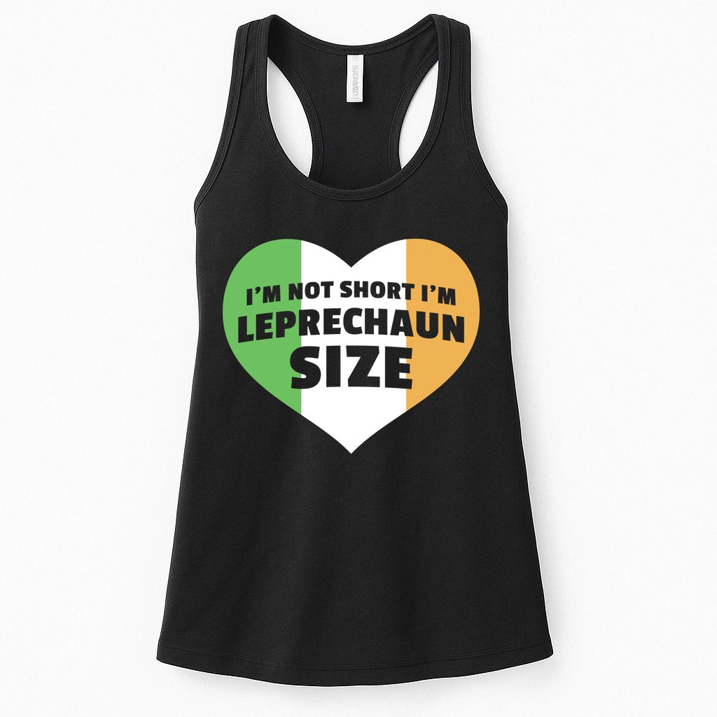 I'm Not Short I'm Leprechaun Size Womens Tank Top