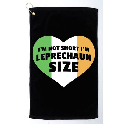 I'm Not Short I'm Leprechaun Size Golf Towel