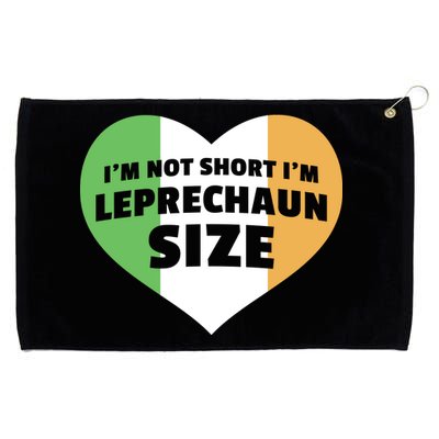 I'm Not Short I'm Leprechaun Size Grommeted Golf Towel