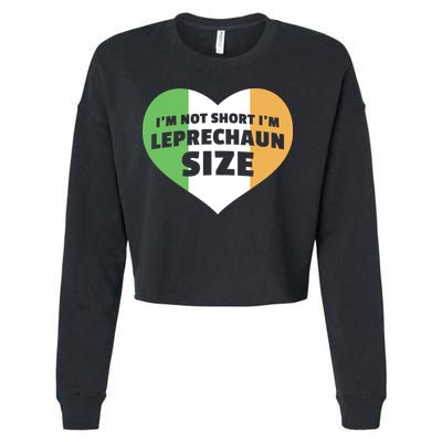 I'm Not Short I'm Leprechaun Size Cropped Pullover Crew