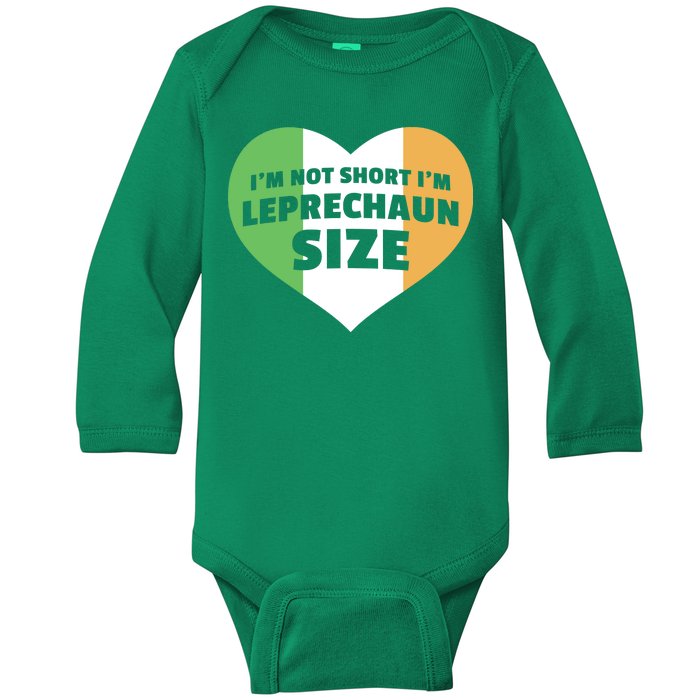 I'm Not Short I'm Leprechaun Size Baby Long Sleeve Bodysuit