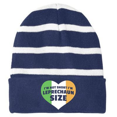 I'm Not Short I'm Leprechaun Size Striped Beanie with Solid Band