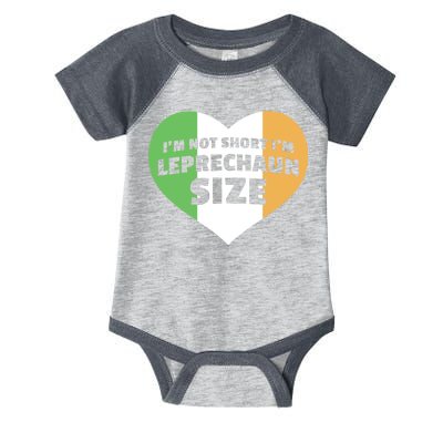 I'm Not Short I'm Leprechaun Size Infant Baby Jersey Bodysuit