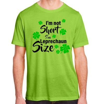 I'm Not Short I'm Leprechaun Size Funny Irish Adult ChromaSoft Performance T-Shirt