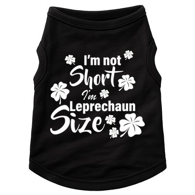 I'm Not Short I'm Leprechaun Size Funny Irish Doggie Tank
