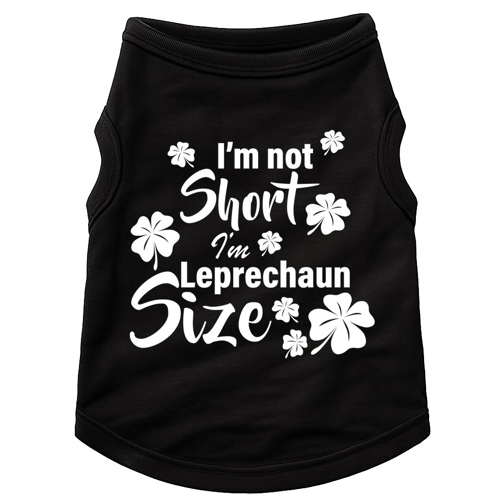 I'm Not Short I'm Leprechaun Size Funny Irish Doggie Tank