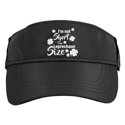 I'm Not Short I'm Leprechaun Size Funny Irish Adult Drive Performance Visor
