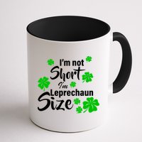 I'm Not Short I'm Leprechaun Size Funny Irish Mug