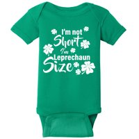 I'm Not Short I'm Leprechaun Size Funny Irish Baby Bodysuit
