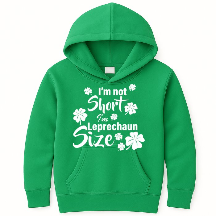 I'm Not Short I'm Leprechaun Size Funny Irish Kids Hoodie