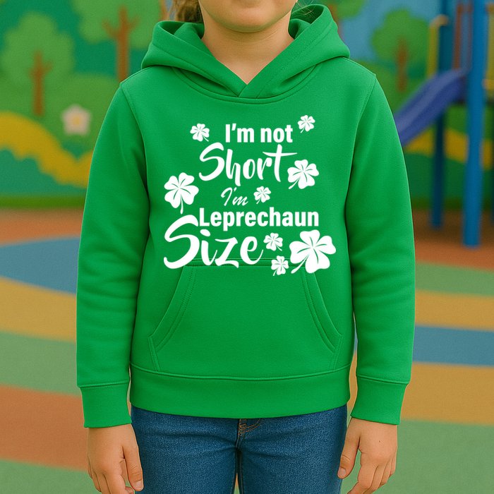 I'm Not Short I'm Leprechaun Size Funny Irish Kids Hoodie