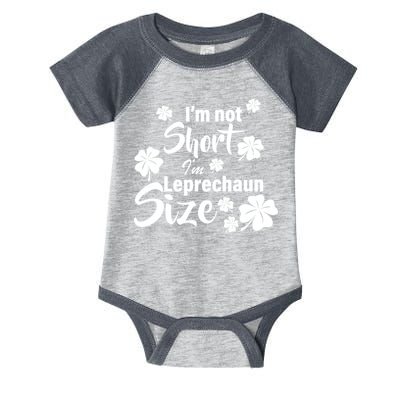 I'm Not Short I'm Leprechaun Size Funny Irish Infant Baby Jersey Bodysuit