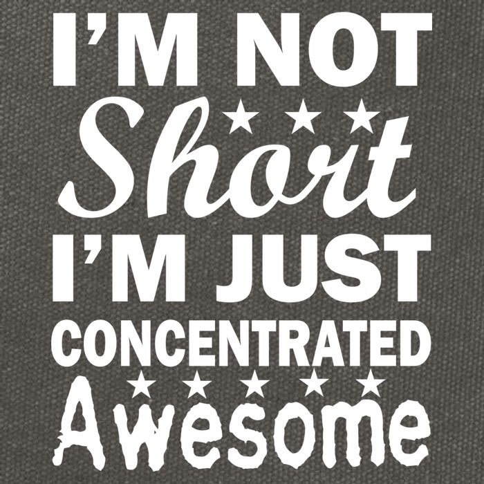 I'm Not Short Just Concentrated Awesome Cotton Canvas Backpack