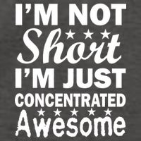 I'm Not Short Just Concentrated Awesome Vector Backpack