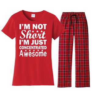 I'm Not Short Just Concentrated Awesome Women's Flannel Pajama Set