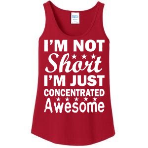 I'm Not Short Just Concentrated Awesome Ladies Essential Tank