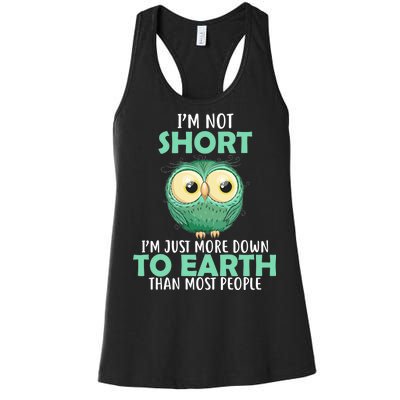 I'm Not Short Just Down To Earth Women's Racerback Tank