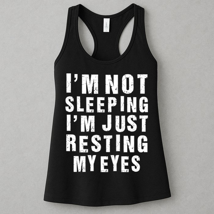 I'm Not Sleeping Just Resting My Eyes Womens Tank Top