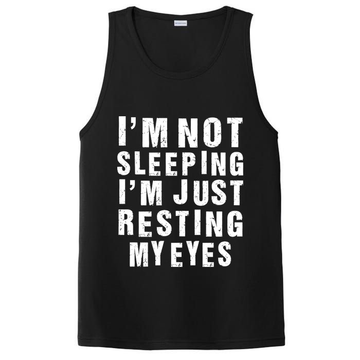 I'm Not Sleeping Just Resting My Eyes PosiCharge Competitor Tank