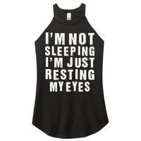 I'm Not Sleeping Just Resting My Eyes Women's Perfect Tri Rocker Tank