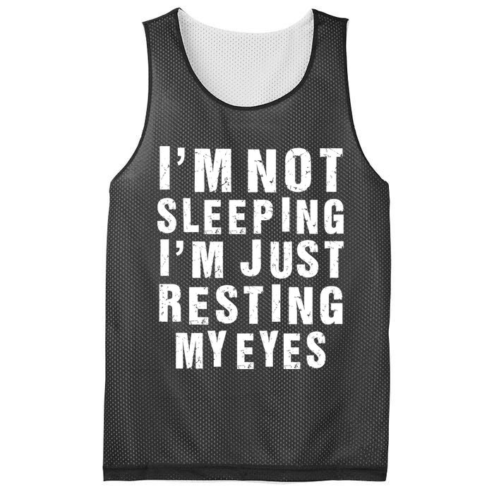 I'm Not Sleeping Just Resting My Eyes Mesh Reversible Basketball Jersey Tank