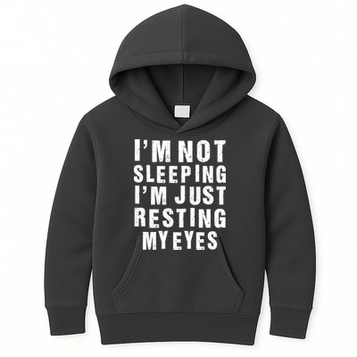I'm Not Sleeping Just Resting My Eyes Kids Hoodie