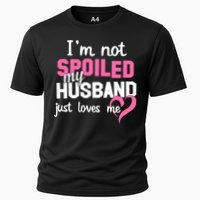 I'm Not Spoiled My Husband Just Loves Me Cooling Performance Crew T-Shirt