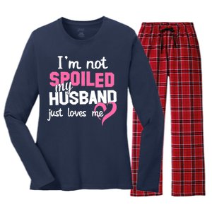 I'm Not Spoiled My Husband Just Loves Me Women's Long Sleeve Flannel Pajama Set 